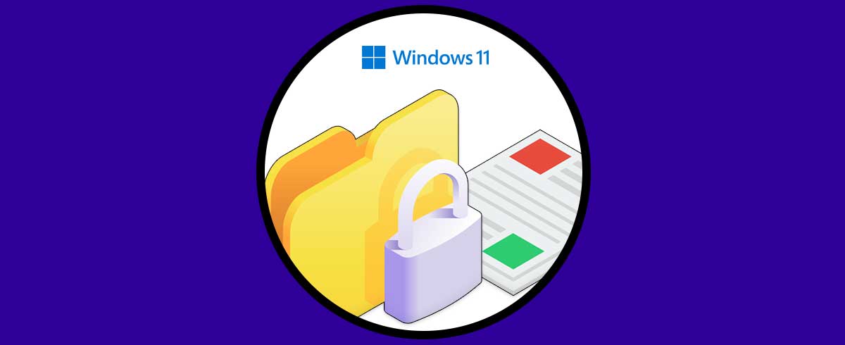 Encriptar Archivos y Carpeta Windows 11
