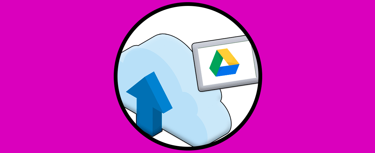 Cómo subir y compartir archivos en Google Drive