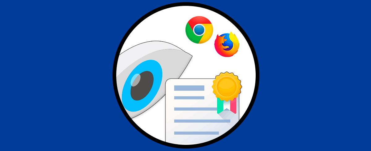 Ver Certificados Instalados en Chrome o Firefox