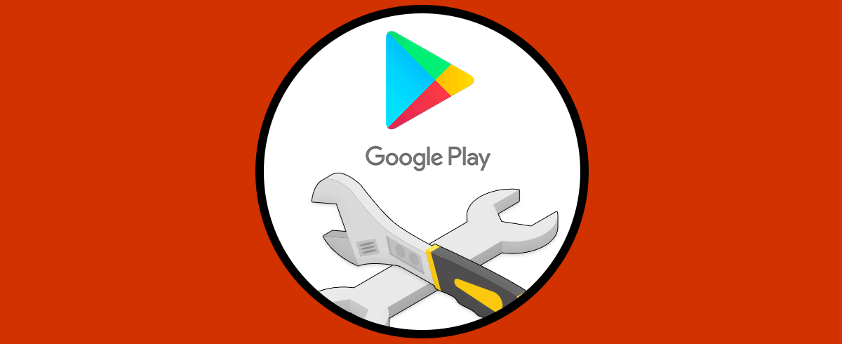 Cómo Reparar Google Play Store