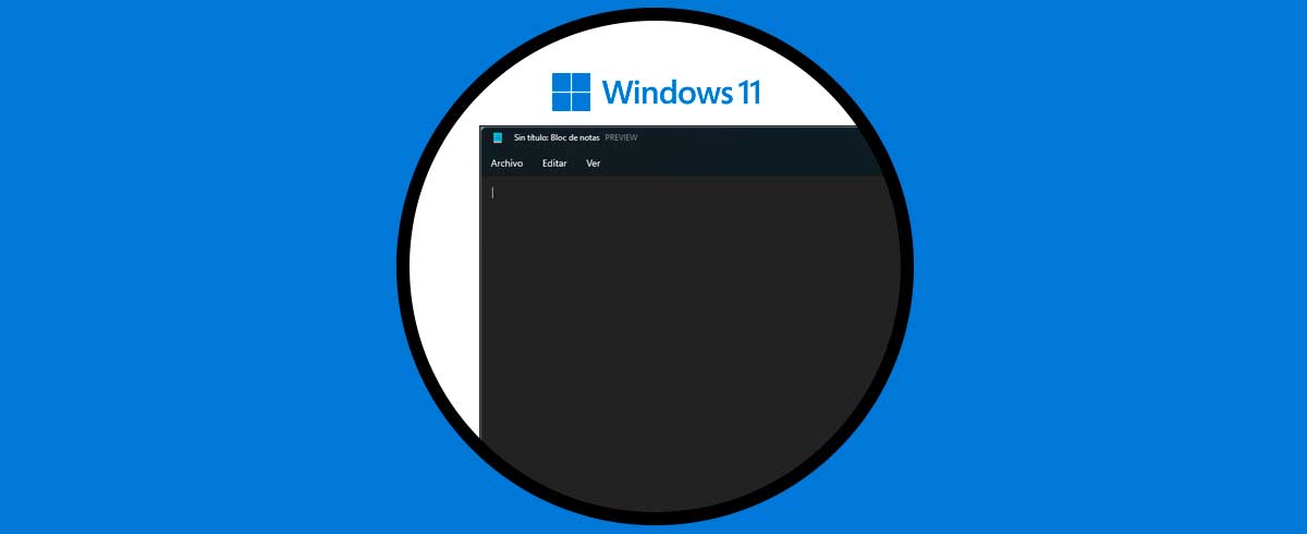 Bloc de Notas Windows 11 Modo Oscuro